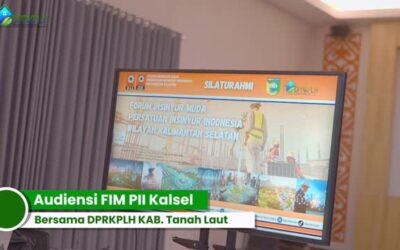 Pererat Sinergi, FIM PII Kalsel Audiensi dengan DPRKPLH Kabupaten Tanah Laut