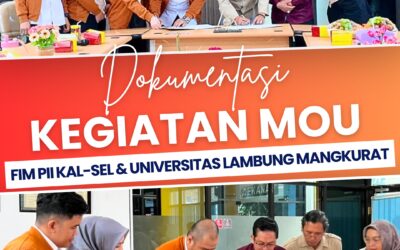 FIM PII Kalsel dan Universitas Lambung Mangkurat Teken Nota Kesepahaman Penguatan Kolaborasi Keinsinyuran